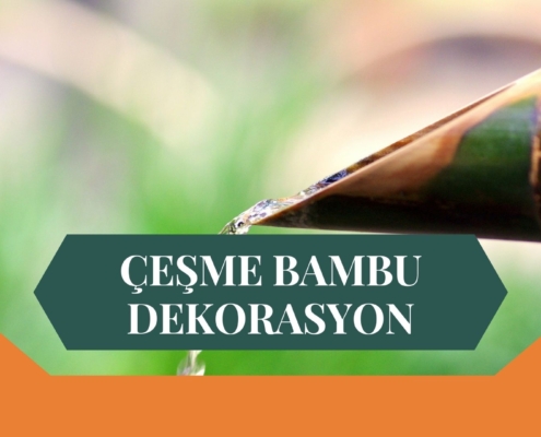 ÇEŞME BAMBU DEKORASYON, BAMBU DEKORASYON ÇEŞME, YAPAY BAMBU DEKORASYON ÇEŞME, ÇEŞME HASIR BAMBU DEKORASYON, HASIR BAMBU DEKORASYON ÇEŞME, ÇEŞME YAPAY BAMBU DEKORASYON, ÇEŞME BAMBU EV DEKORASYON, BAMBU EV DEKORASYON ÇEŞME